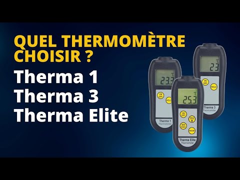 Vidéo explicative des Thermomètres industriels de la gamme Therma